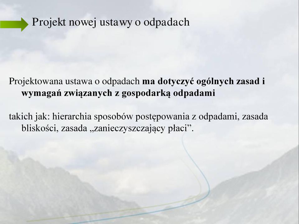 gospodarką odpadami takich jak: hierarchia sposobów