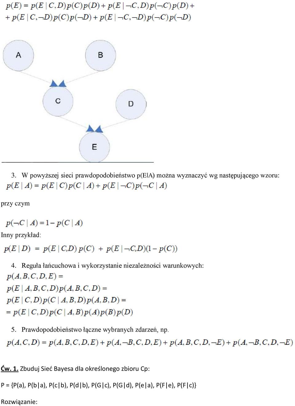 Prawdopodobieństwo łączne wybranych zdarzeń, np. Ćw. 1.