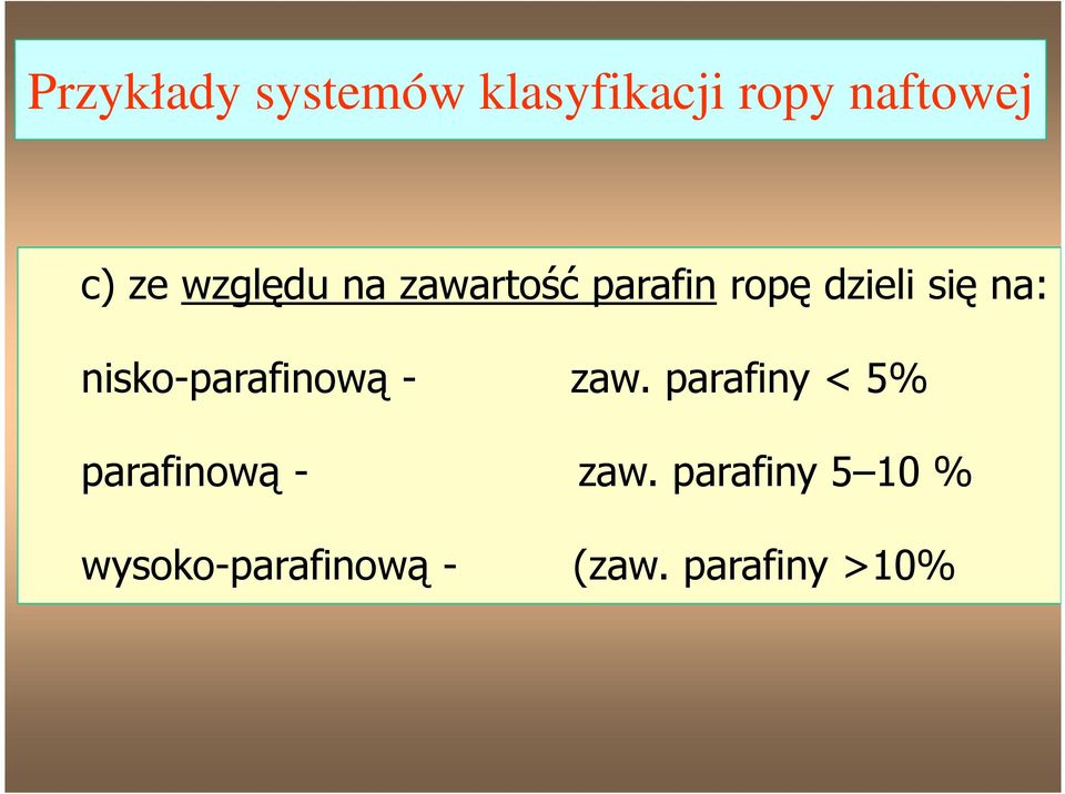 nisko-parafinową - zaw.