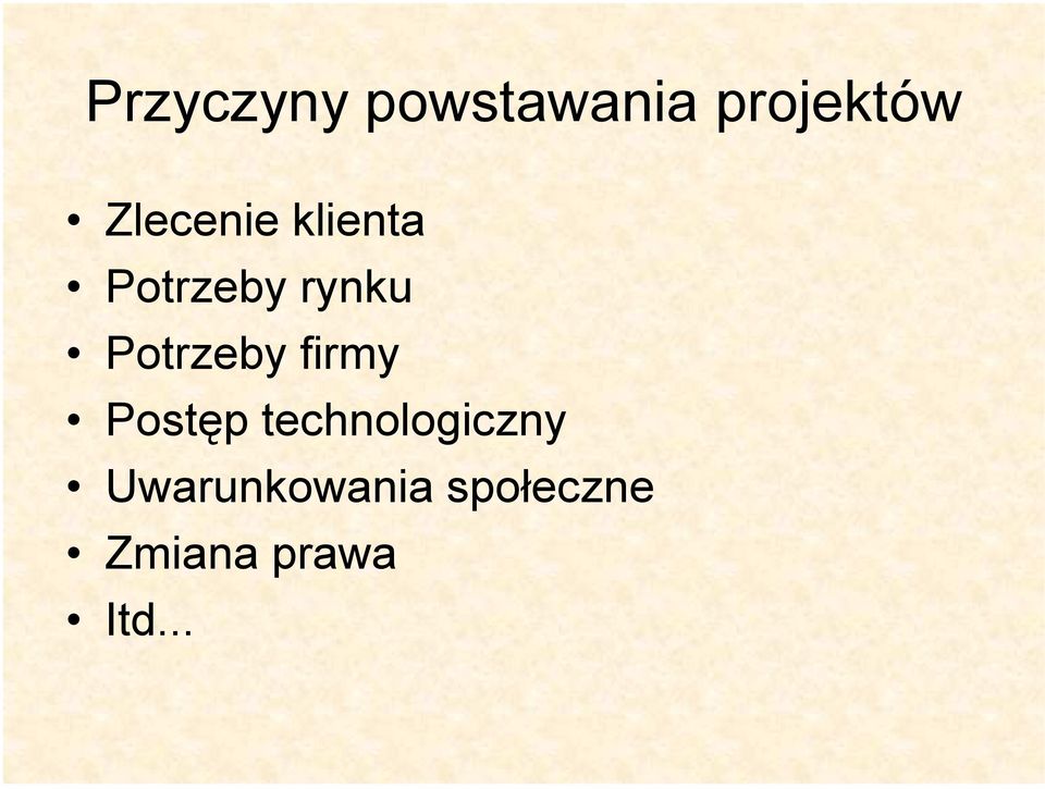 Potrzeby firmy Postęp