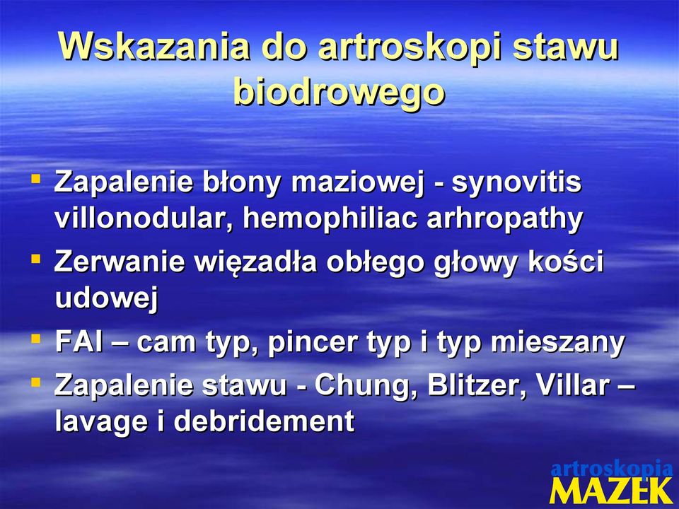 Zerwanie więzadła obłego głowy kości udowej FAI cam typ, pincer