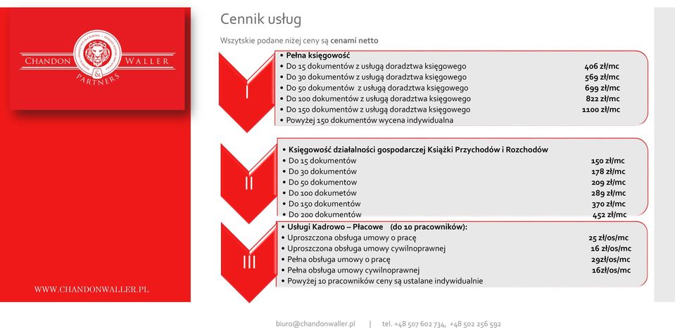 zł/mc 1100 zł/mc II III Księgowość działalności gospodarczej Książki Przychodów i Rozchodów Do 15 dokumentów Do 30 dokumentów Do 50 dokumentow Do 100 dokumetów Do 150 dokumentów Do 200 dokumentów