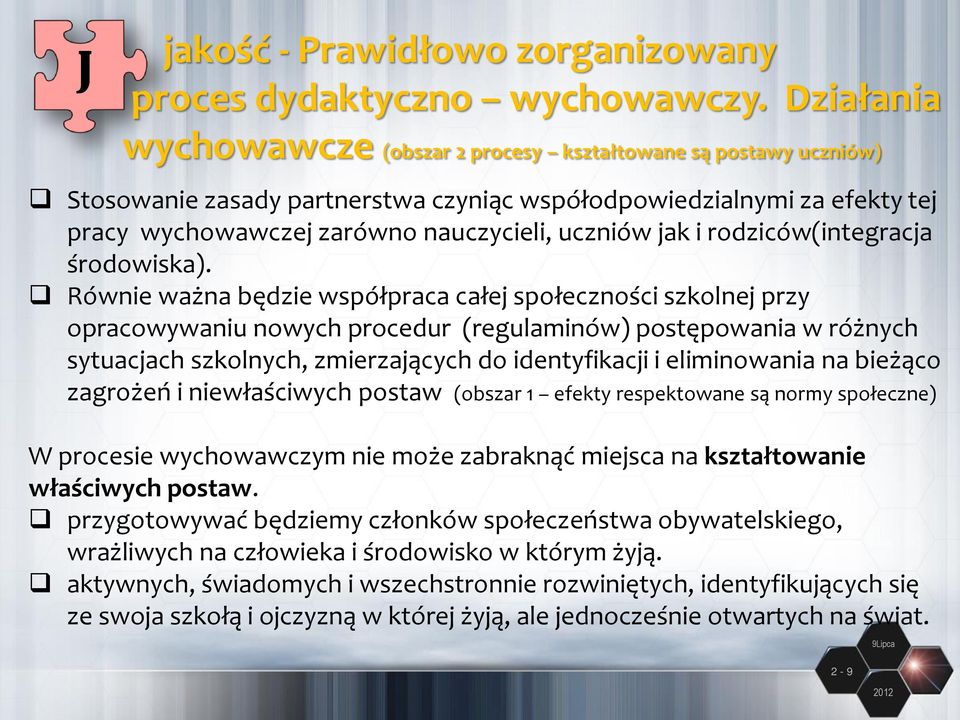 i rodziców(integracja środowiska.