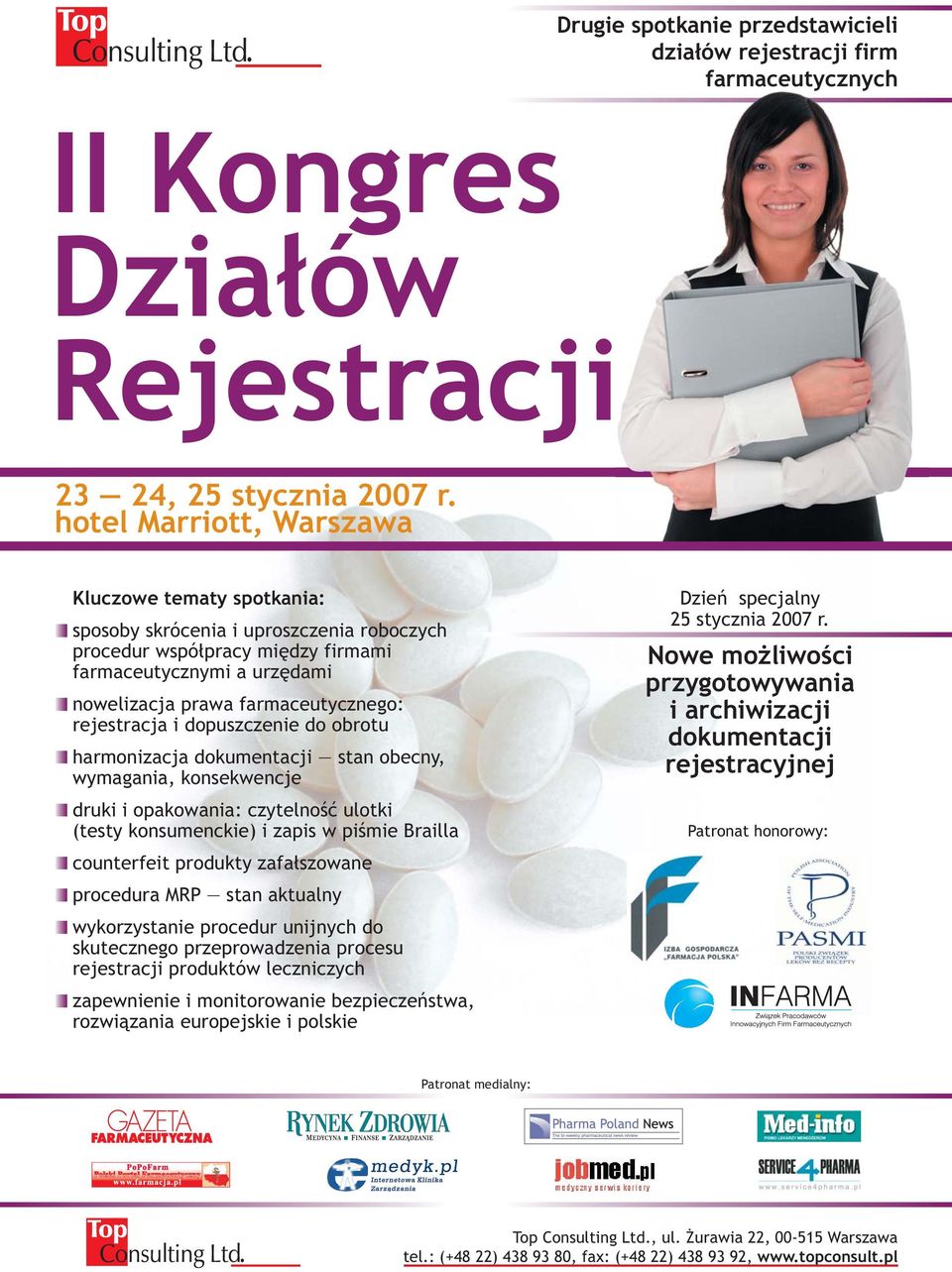 rejestracja i dopuszczenie do obrotu harmonizacja dokumentacji stan obecny, wymagania, konsekwencje druki i opakowania: czytelność ulotki (testy konsumenckie) i zapis w piśmie Brailla counterfeit