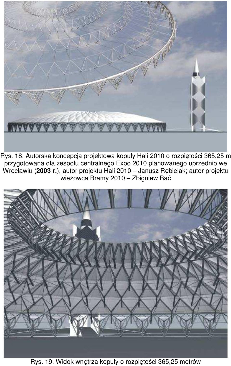 przygotowana dla zespołu centralnego Expo 2010 planowanego uprzednio we