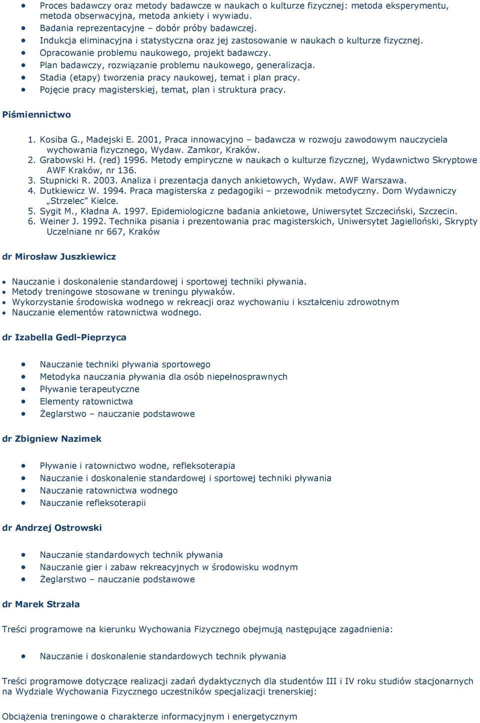 Plan badawczy, rozwiązanie problemu naukowego, generalizacja. Stadia (etapy) tworzenia pracy naukowej, temat i plan pracy. Pojęcie pracy magisterskiej, temat, plan i struktura pracy. Piśmiennictwo 1.