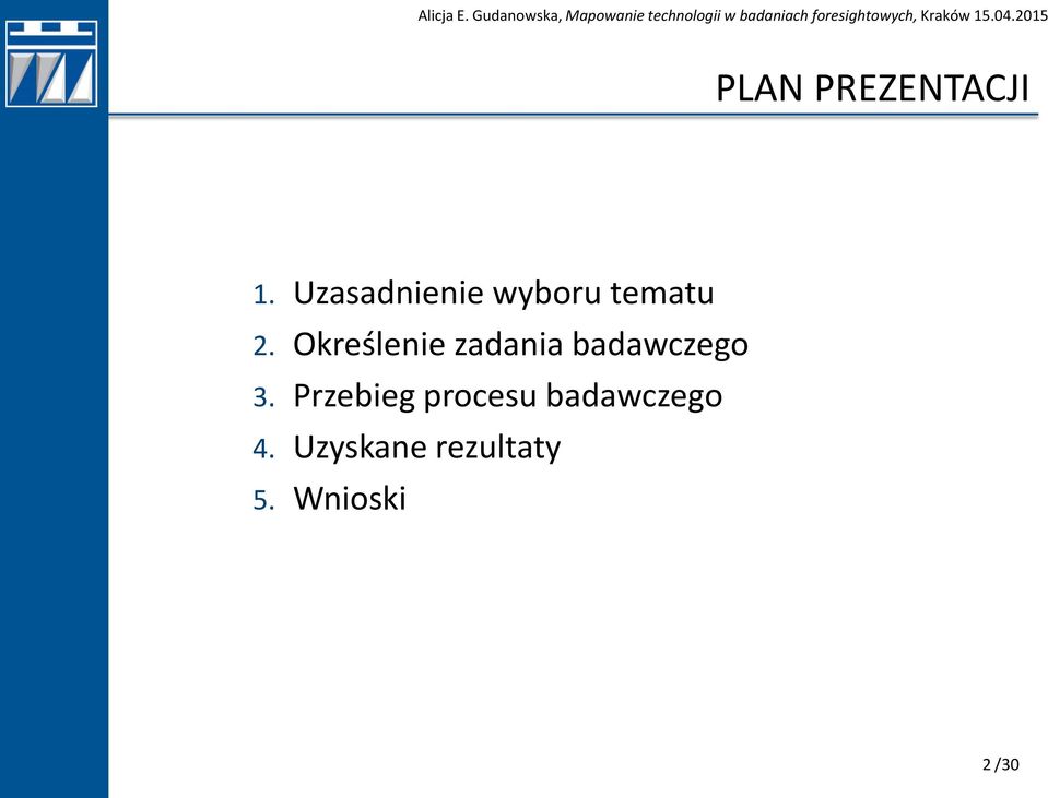 Określenie zadania badawczego 3.