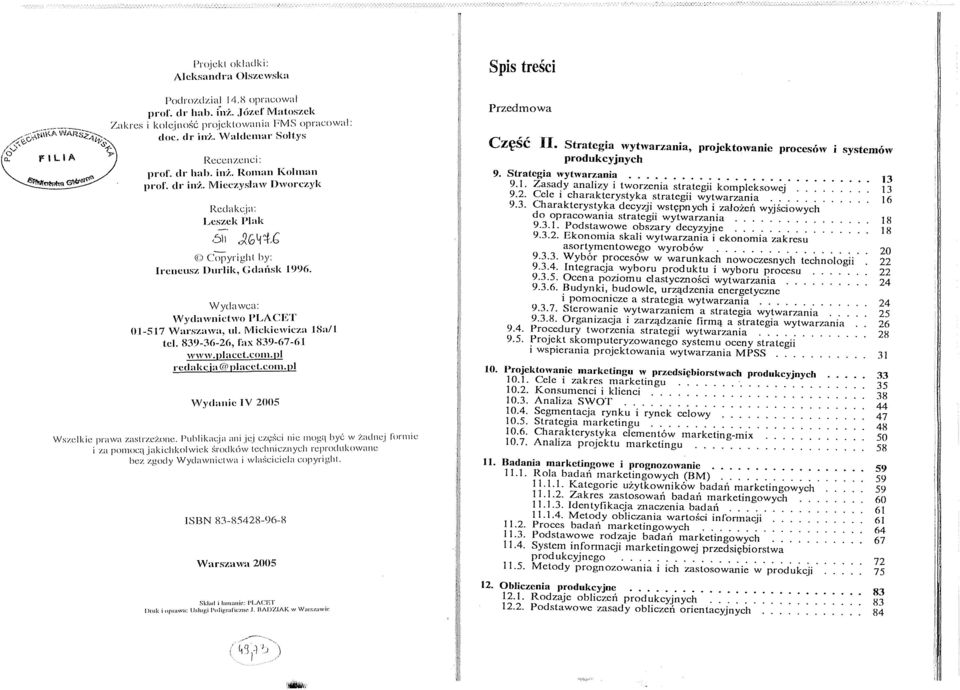 { G 4 'lg <D Cpyright hy: reneusz Durlik, Gdal1sk 1996. Wydawca: \Vycławnict w PLACET 01-517 Warszawa, ul. Vlickiewicza 18a/ tel. 839-36-26, fax 839-67-61 www.plaeet..c01n.pl reda kc ja@placel.cm.