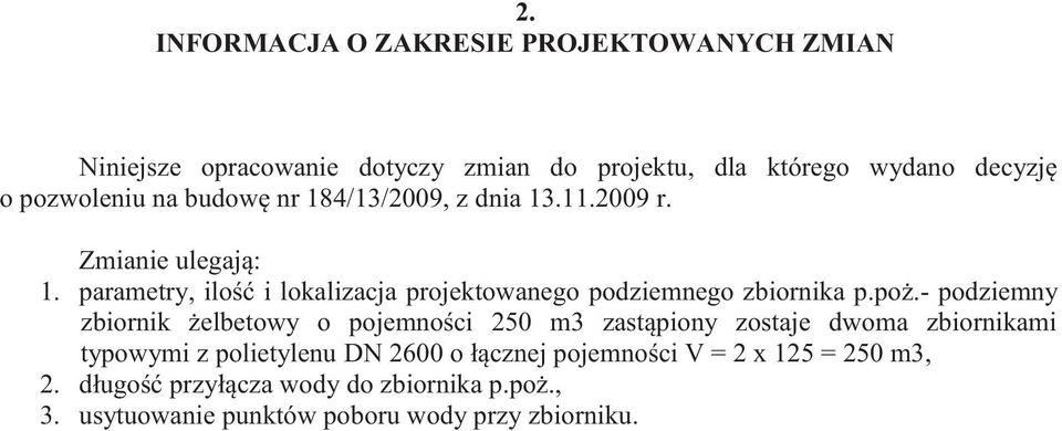 parametry, ilość i lokalizacja projektowanego podziemnego zbiornika p.poż.