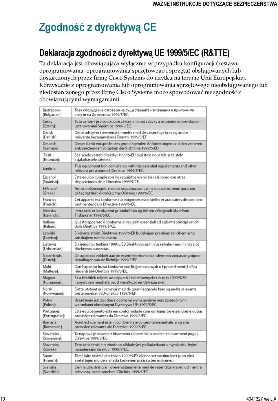 dostarczonych przez firmę Cisco Systems do użytku na terenie Unii Europejskiej.