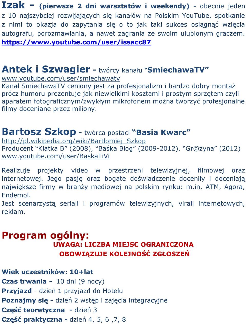 com/user/issacc87 Antek i Szwagier - twórcy kanału SmiechawaTV www.youtube.