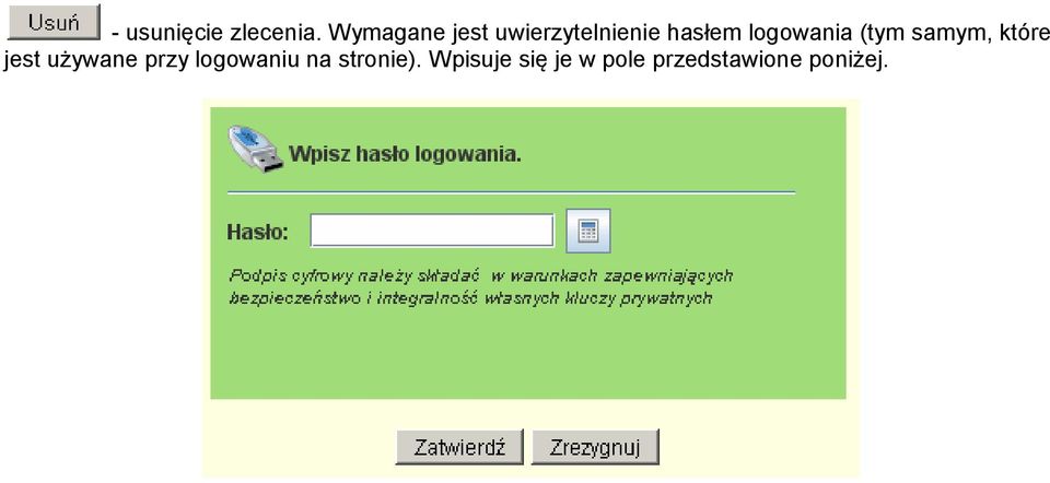 logowania (tym samym, które jest używane