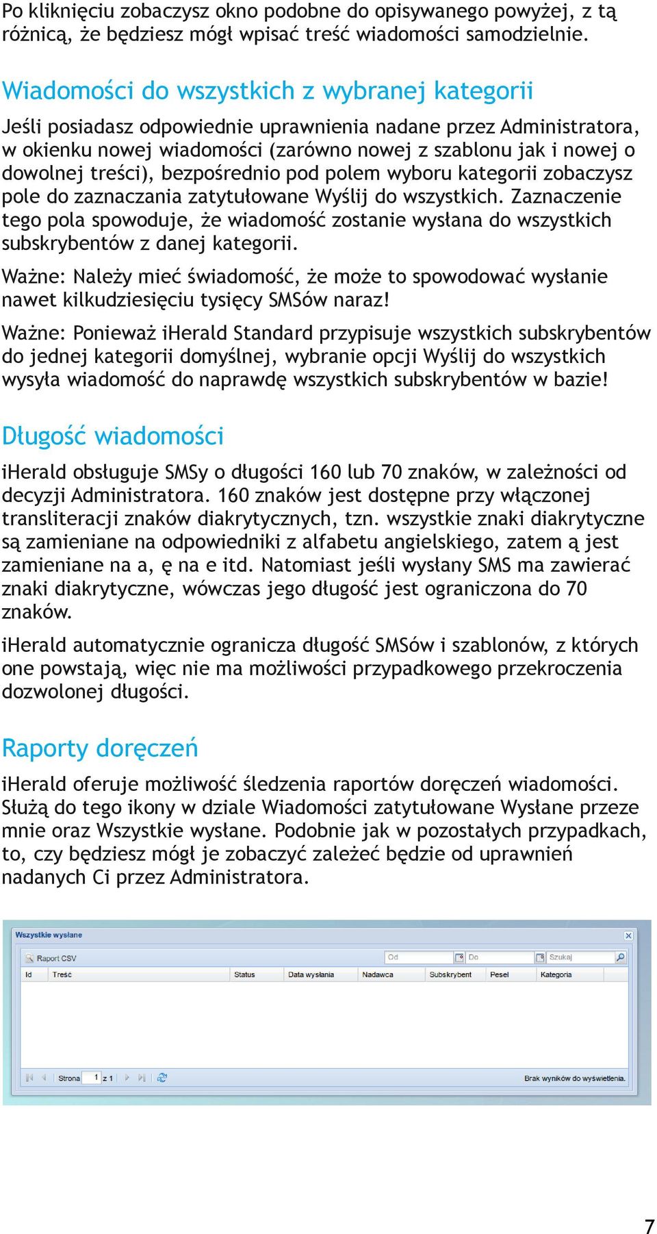 bezpośrednio pod polem wyboru kategorii zobaczysz pole do zaznaczania zatytułowane Wyślij do wszystkich.