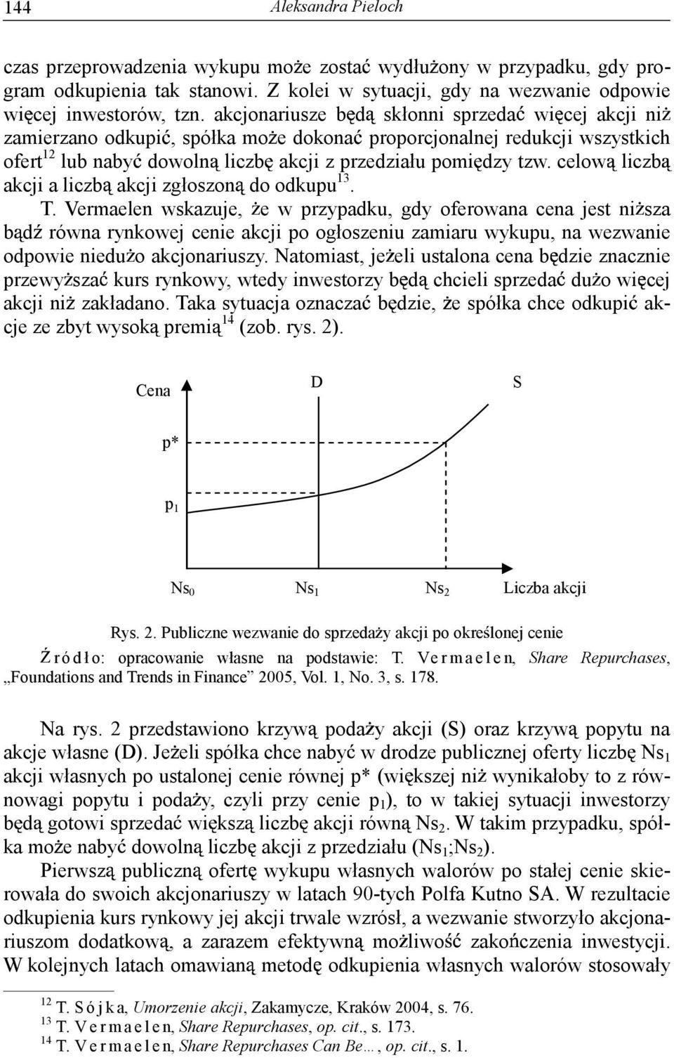 celow liczb akcji a liczb akcji zgłoszon do odkupu 3. T.