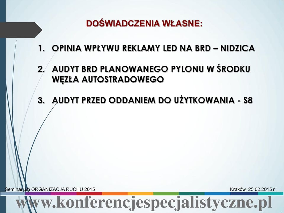 AUDYT BRD PLANOWANEGO PYLONU W ŚRODKU WĘZŁA AUTOSTRADOWEGO 3.