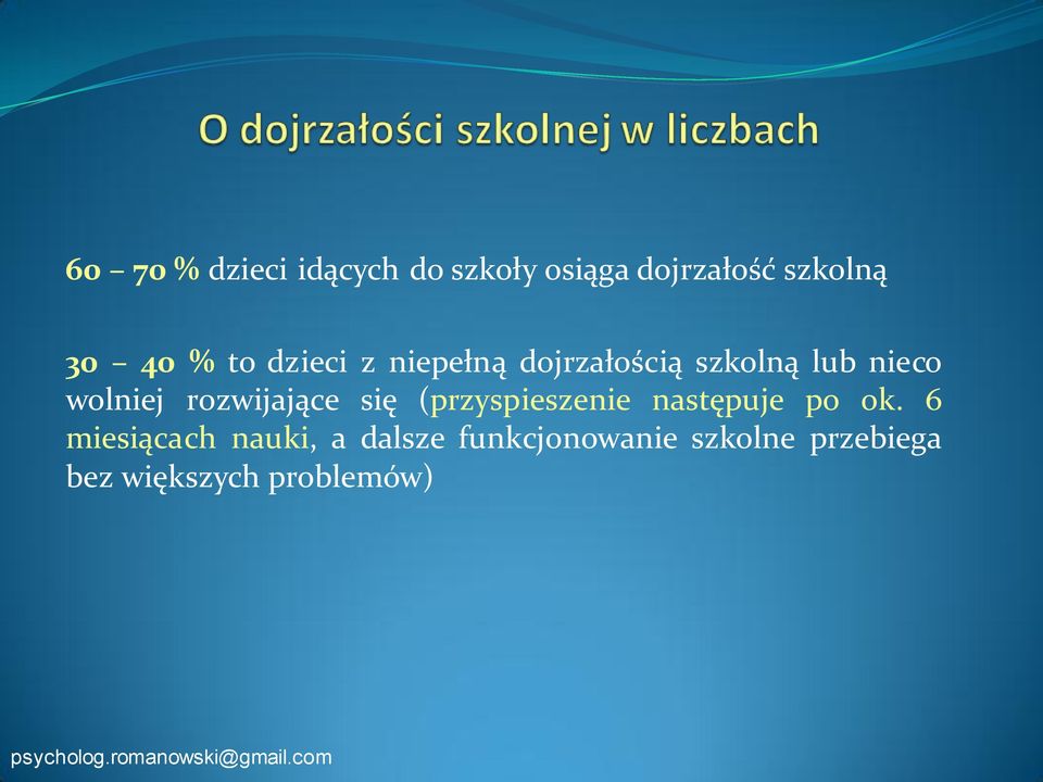 rozwijające się (przyspieszenie następuje po ok.