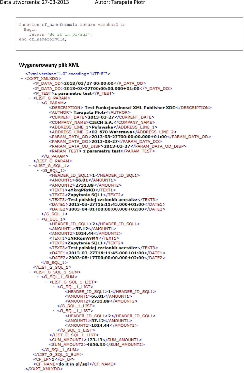 return 'do it in pl/sql';