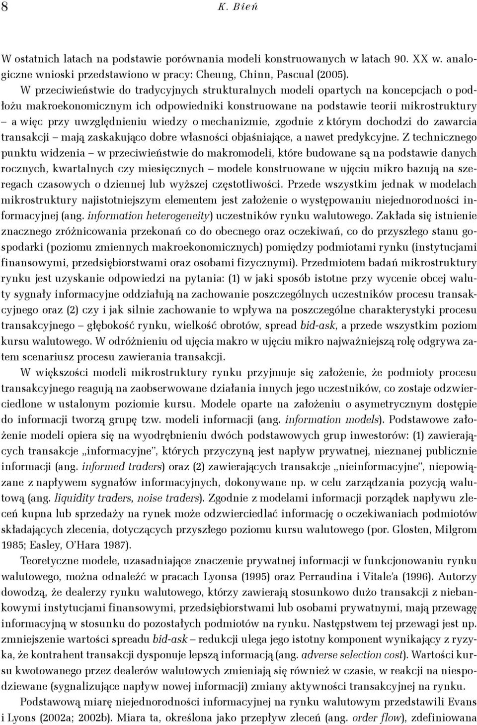 ojśnjąc nw prdkcjn. Z chncngo punku wdn w prcwńw do mkromod kór udown ą n podw dnch rocnch kwrnch c męcnch mod konruown w ujęcu mkro ują n rgch cowch o dnnj u wżj cęowośc.