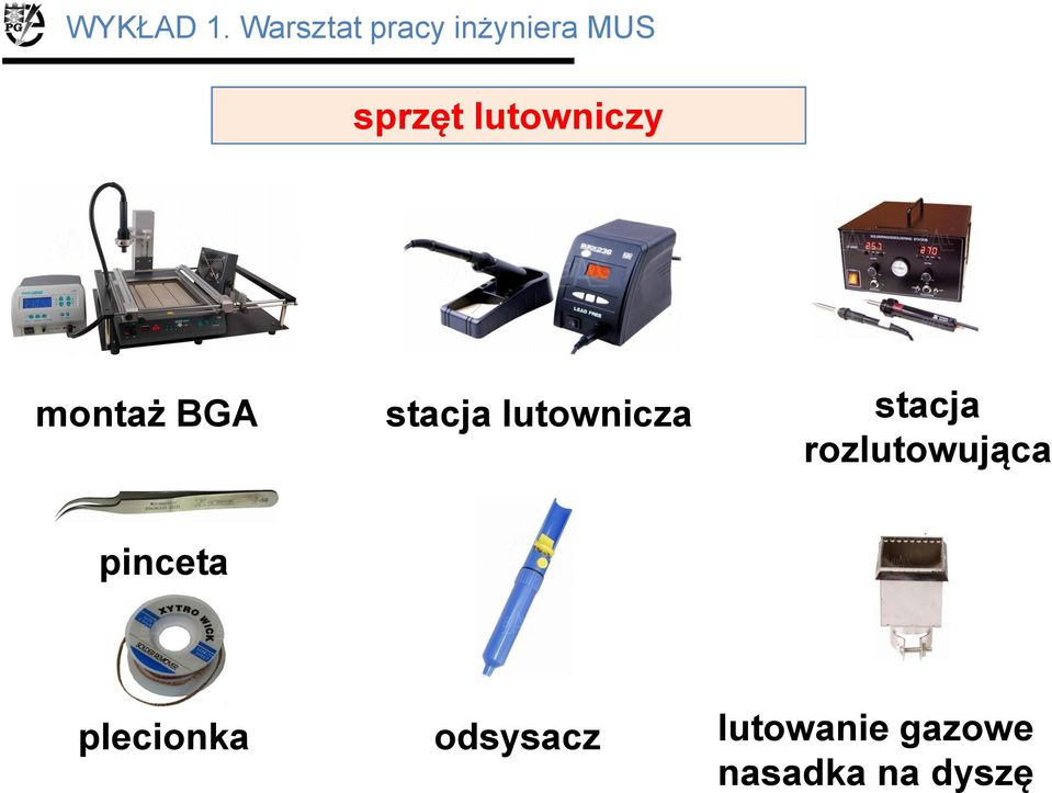 lutowniczy montaż BGA stacja lutownicza