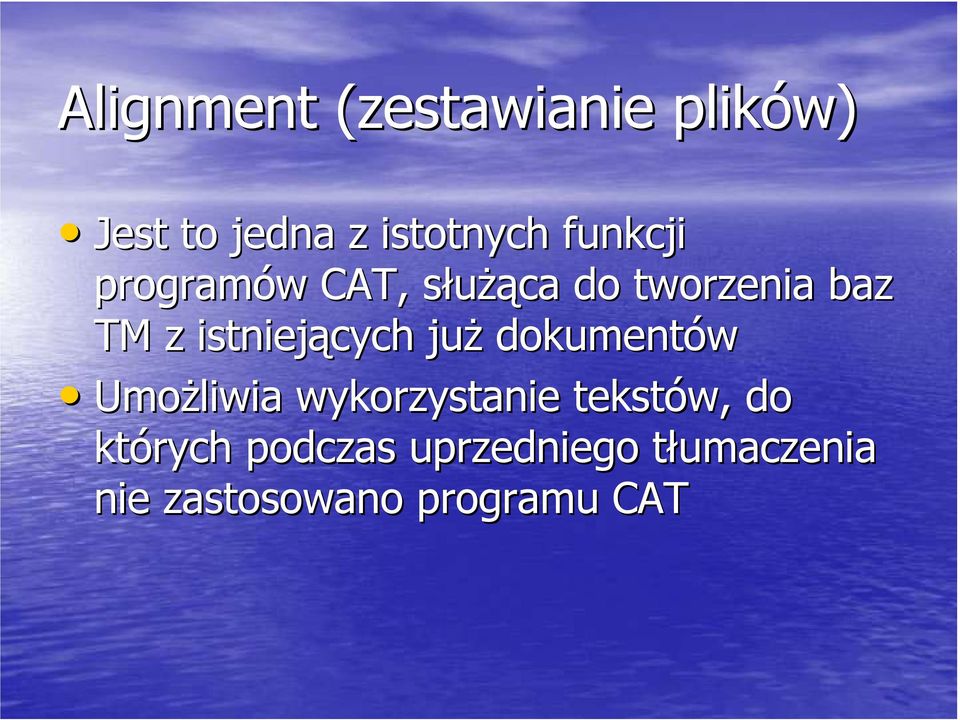 istniejących już dokumentów Umożliwia wykorzystanie tekstów,