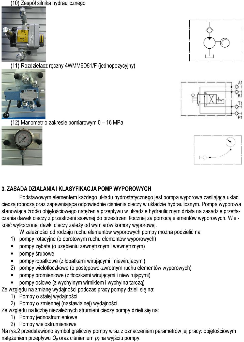 układzie hydraulicznym.