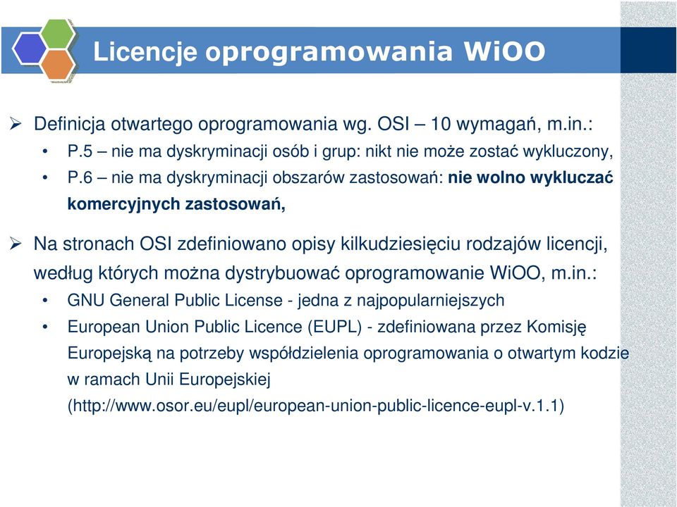 których można dystrybuować oprogramowanie WiOO, m.in.