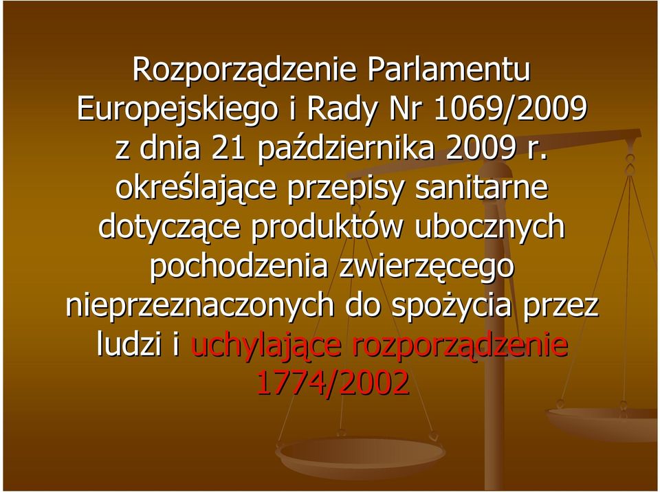 określaj lające przepisy sanitarne dotyczące ce produktów w