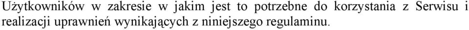 z Serwisu i realizacji uprawnień