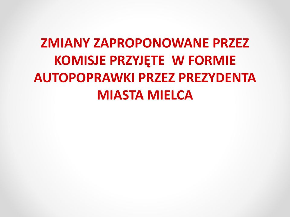 W FORMIE AUTOPOPRAWKI