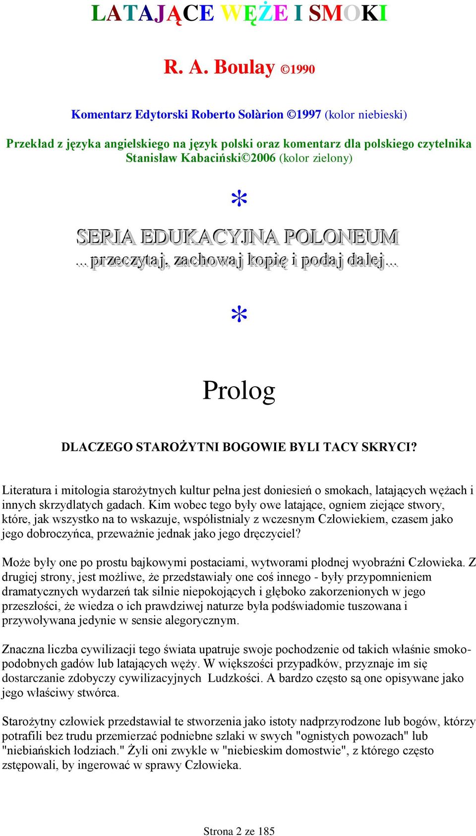 zielony) * SERIA EDUKACYJNA POLONEUM przeczyttajj,, zachowajj kopiię ii podajj dallejj * Prolog DLACZEGO STAROŻYTNI BOGOWIE BYLI TACY SKRYCI?