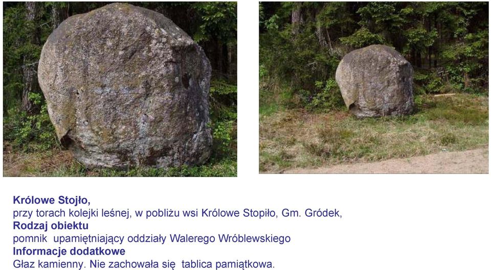 Gródek, pomnik upamiętniający oddziały Walerego