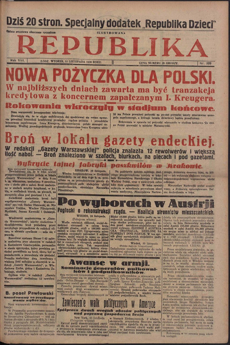 Rokowania wkroczyli Nasz warszawski korespondent tele tonuje; Dowiaduję się, że w ciągu najbliższych dni spodziewać się wolno zawarcia poważne) tranzakcji kredytowej pomiędzy rządem polskim i