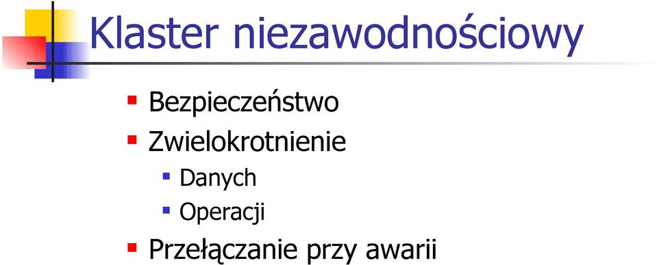 Zwielokrotnienie Danych