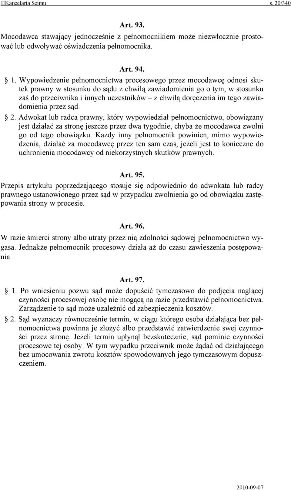 doręczenia im tego zawiadomienia przez sąd. 2.