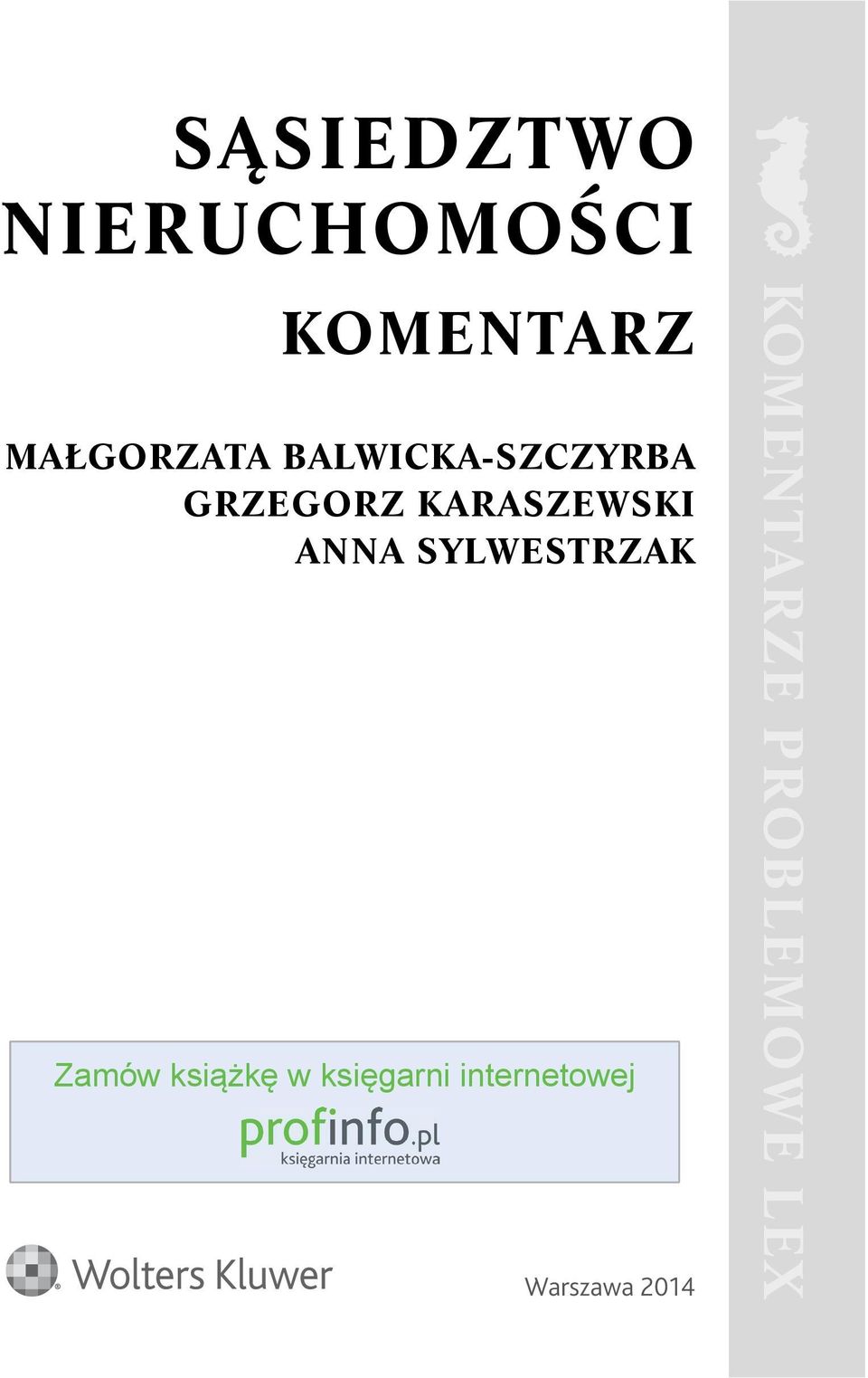 KARASZEWSKI ANNA SYLWESTRZAK Zamów książkę w