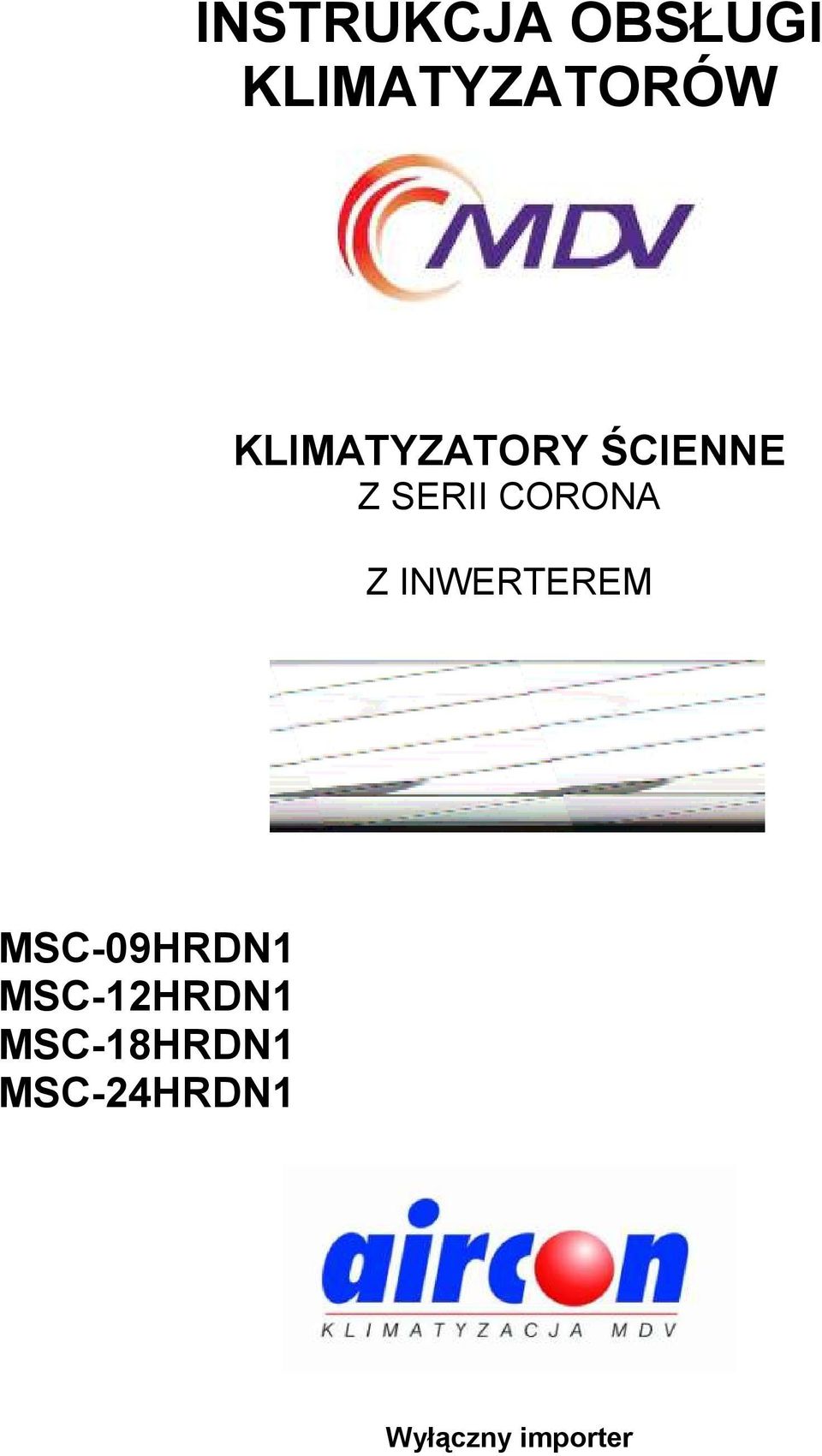 Z INWERTEREM MSC-09HRDN1 MSC-12HRDN1