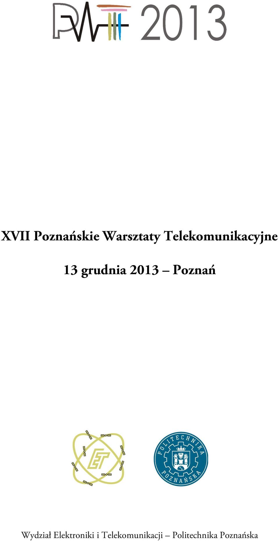 2013 Poznań Wydział Elektroniki