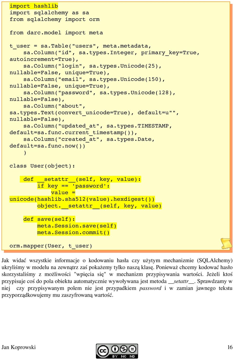 column("word", sa.types.unicode(128), nullable=false), sa.column("about", sa.types.text(convert_unicode=true), default=u"", nullable=false), sa.column("updated_at", sa.types.timestamp, default=sa.