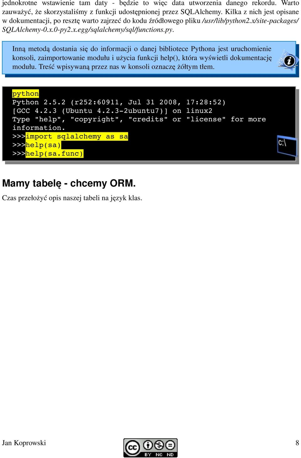 hon2.x/site packages/ SQLAlchemy 0.x.0 py2