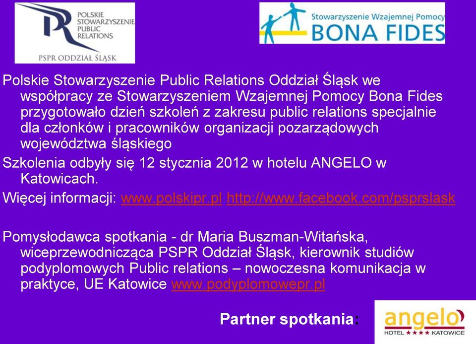 ANGELO w Katowicach. Więcej informacji: www.polskipr.pl http://www.facebook.