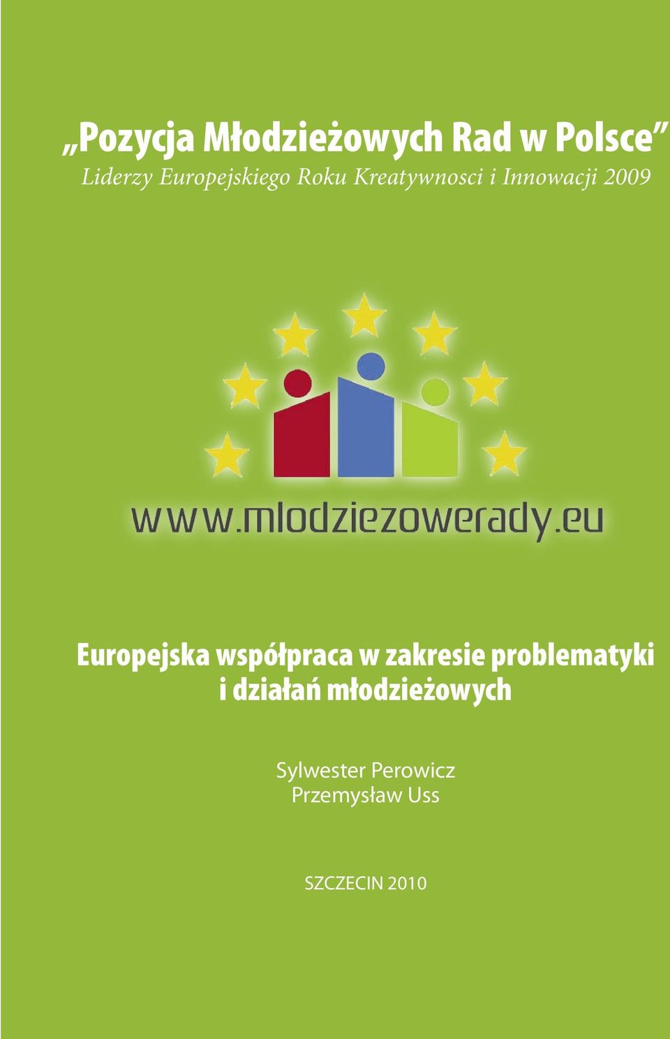 Europejska współpraca w zakresie problematyki i