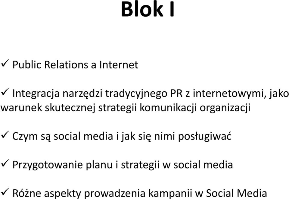 Czym są social media i jak się nimi posługiwad Przygotowanie planu i