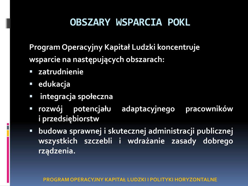 pracowników i przedsiębiorstw budowa sprawnej i skutecznej administracji publicznej wszystkich