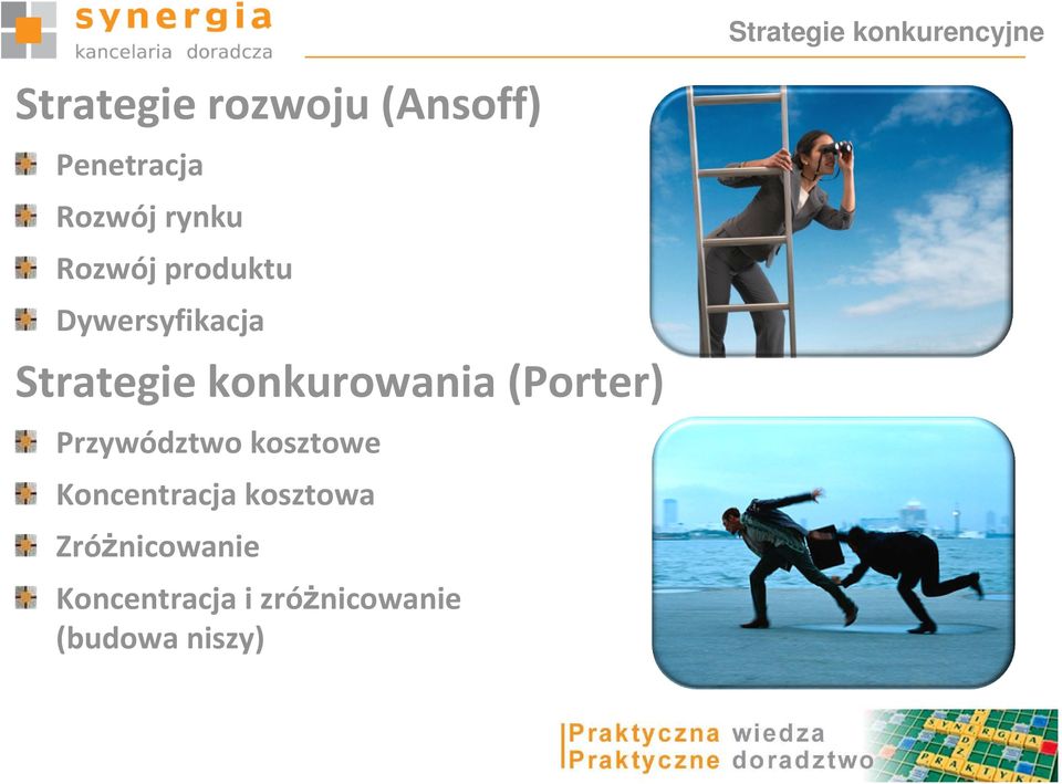 Strategie konkurowania (Porter) Przywództwo kosztowe