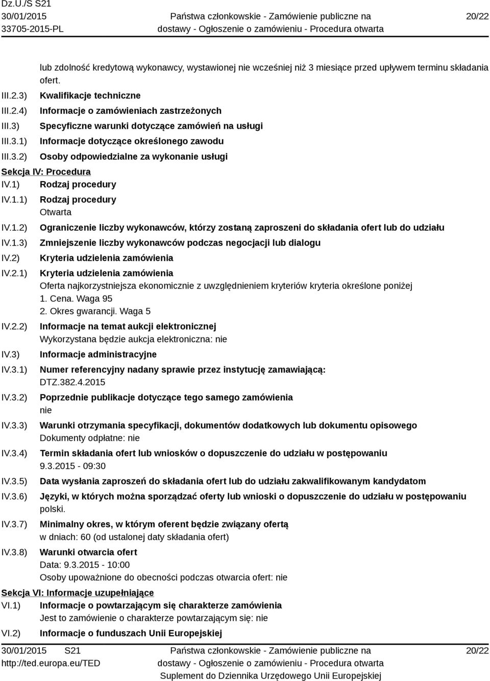 Sekcja IV: Procedura IV.1) Rodzaj procedury IV.1.1) IV.1.2) IV.1.3)