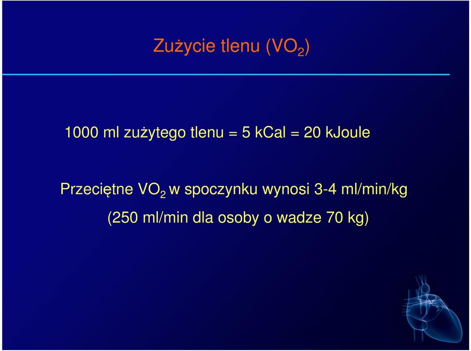 Przeciętne VO 2 w spoczynku wynosi