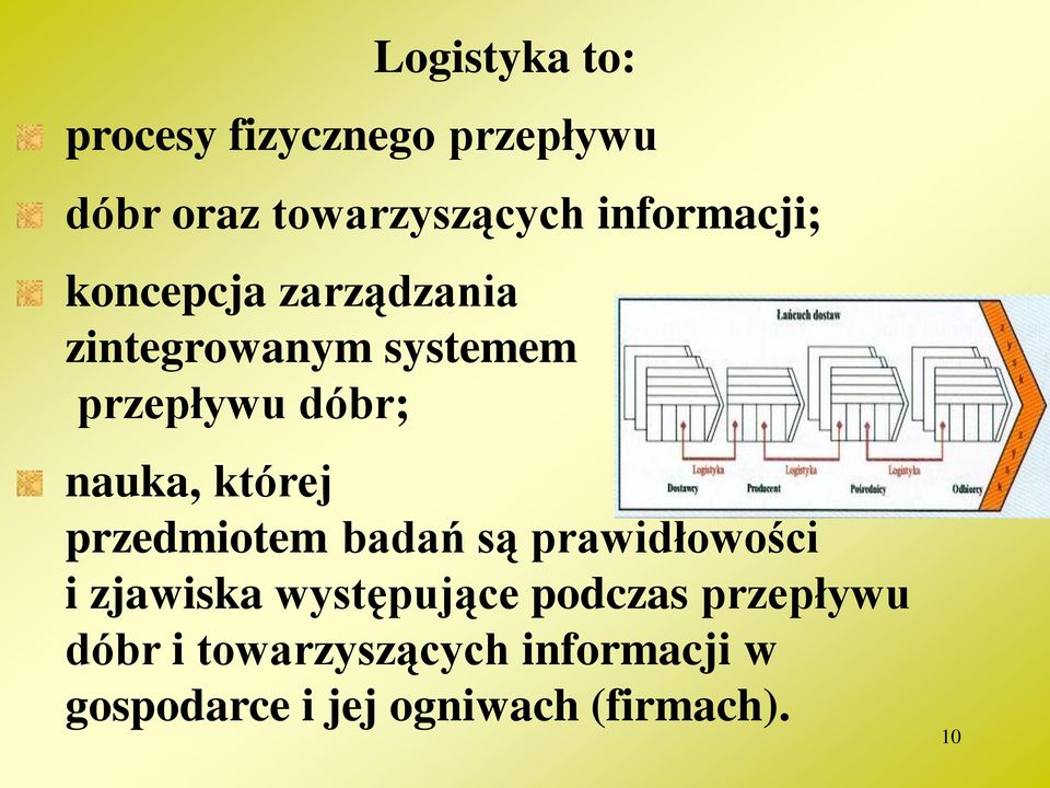 nauka, której przedmiotem badań są prawidłowości i zjawiska występujące