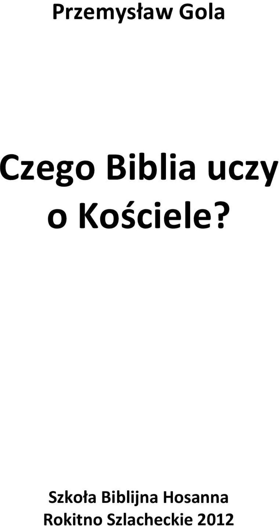 Szkoła Biblijna Hosanna