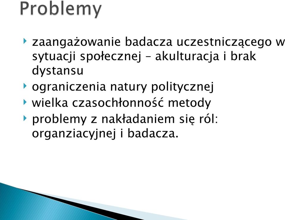natury politycznej wielka czasochłonność metody