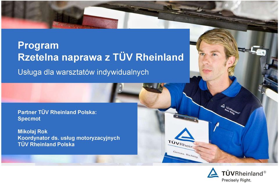 TÜV Rheinland Polska: Specmot Mikołaj Rok